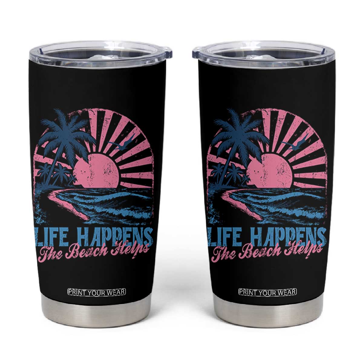 Life Happens The Beach Helps Tumbler Cup Retro Coastal Ocean Therapy Cute Summer Vibes TS10 Black Print Your Wear
