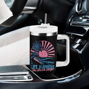Life Happens The Beach Helps Tumbler With Handle Retro Coastal Ocean Therapy Cute Summer Vibes TS10 Print Your Wear