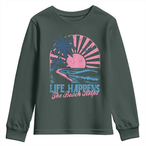 Life Happens The Beach Helps Youth Sweatshirt Retro Coastal Ocean Therapy Cute Summer Vibes TS10 Dark Forest Green Print Your Wear