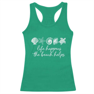 Life Happens The Beach Helps Racerback Tank Top Coastal Ocean Therapy Cute Summer Vibes TS10 Irish Green Print Your Wear