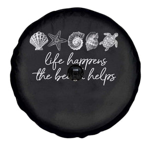 Life Happens The Beach Helps Spare Tire Cover Coastal Ocean Therapy Cute Summer Vibes TS10 Print Your Wear