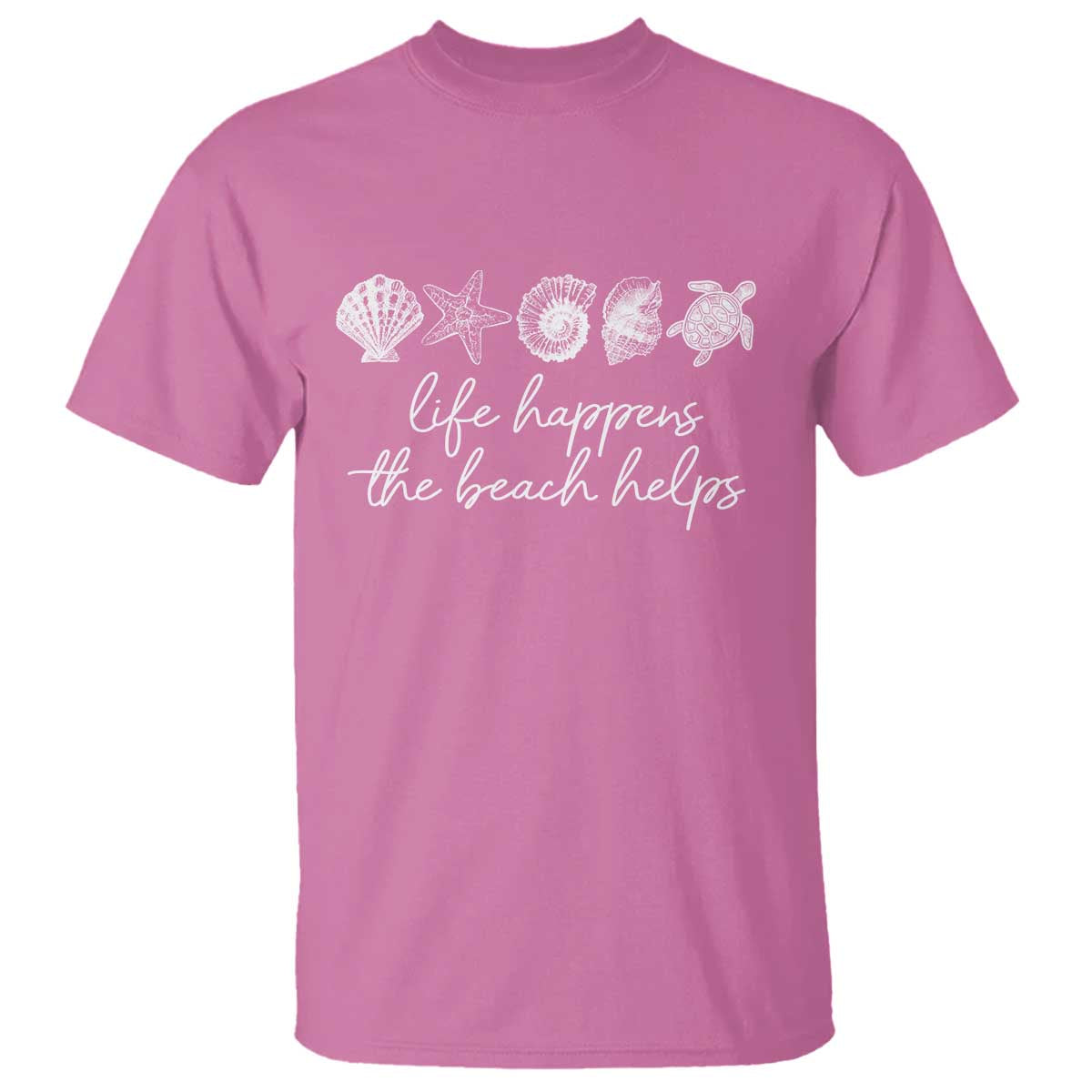 Life Happens The Beach Helps T Shirt Coastal Ocean Therapy Cute Summer Vibes TS10 Azalea Print Your Wear