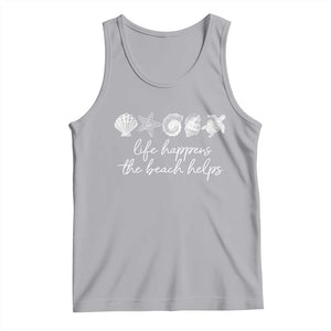 Life Happens The Beach Helps Tank Top Coastal Ocean Therapy Cute Summer Vibes TS10 Athletic Heather Print Your Wear