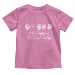 Life Happens The Beach Helps Toddler T Shirt Coastal Ocean Therapy Cute Summer Vibes TS10 Azalea Print Your Wear