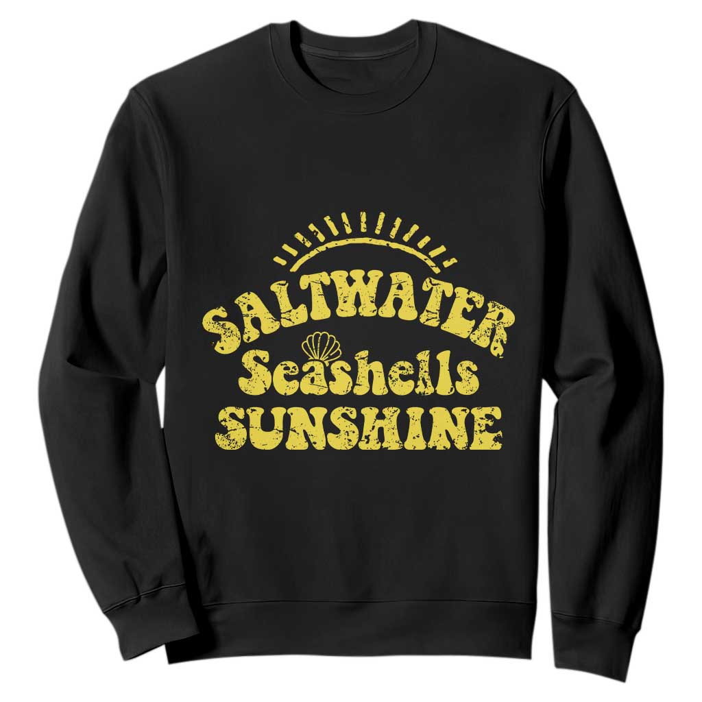 Saltwater Seashells Sunshine Sweatshirt Beach Summer Vacation Vintage 70's Retro TS10 Black Print Your Wear