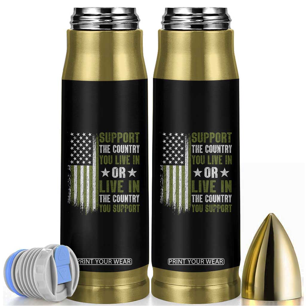 Social Justice Bullet Tumbler Support The Country You Live In American Flag TS10 Black Print Your Wear