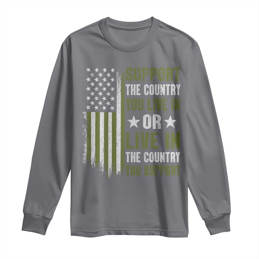 Social Justice Long Sleeve Shirt Support The Country You Live In American Flag TS10 Charcoal Print Your Wear