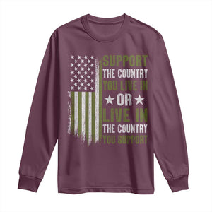 Social Justice Long Sleeve Shirt Support The Country You Live In American Flag TS10 Maroon Print Your Wear