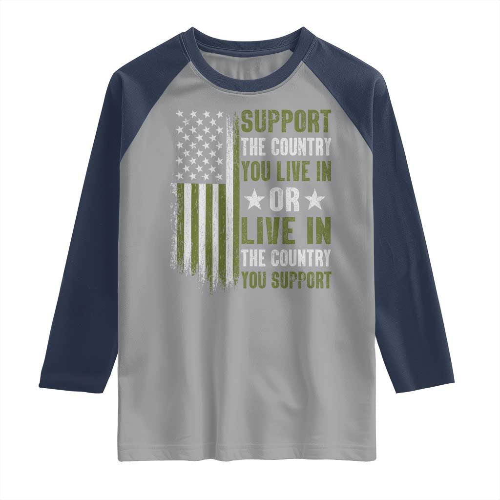 Social Justice Raglan Shirt Support The Country You Live In American Flag TS10 Sport Gray Navy Print Your Wear