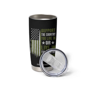 Social Justice Tumbler Cup Support The Country You Live In American Flag TS10 Print Your Wear