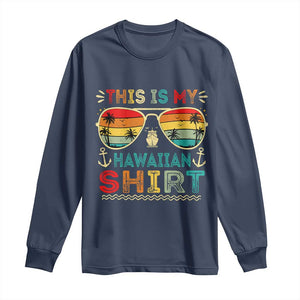 This Is My Hawaiian Long Sleeve Shirt Tropical Luau Costume Party Hawaii TS10 Navy Print Your Wear