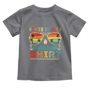 This Is My Hawaiian Toddler T Shirt Tropical Luau Costume Party Hawaii TS10 Charcoal Print Your Wear