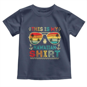 This Is My Hawaiian Toddler T Shirt Tropical Luau Costume Party Hawaii TS10 Navy Print Your Wear