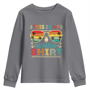 This Is My Hawaiian Youth Sweatshirt Tropical Luau Costume Party Hawaii TS10 Charcoal Print Your Wear