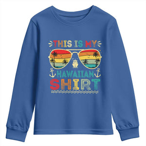 This Is My Hawaiian Youth Sweatshirt Tropical Luau Costume Party Hawaii TS10 Royal Blue Print Your Wear