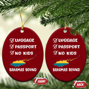 Bahamas Vacation Ceramic Ornament Funny Tropical Island Summer Travel TS10 Print Your Wear