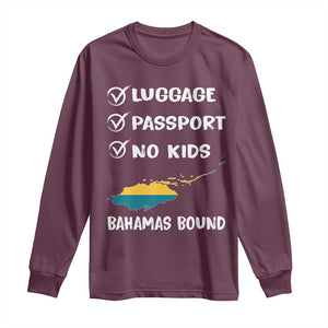 Bahamas Vacation Long Sleeve Shirt Funny Tropical Island Summer Travel TS10 Maroon Print Your Wear