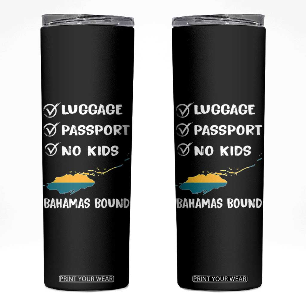 Bahamas Vacation Skinny Tumbler Funny Tropical Island Summer Travel TS10 Black Print Your Wear