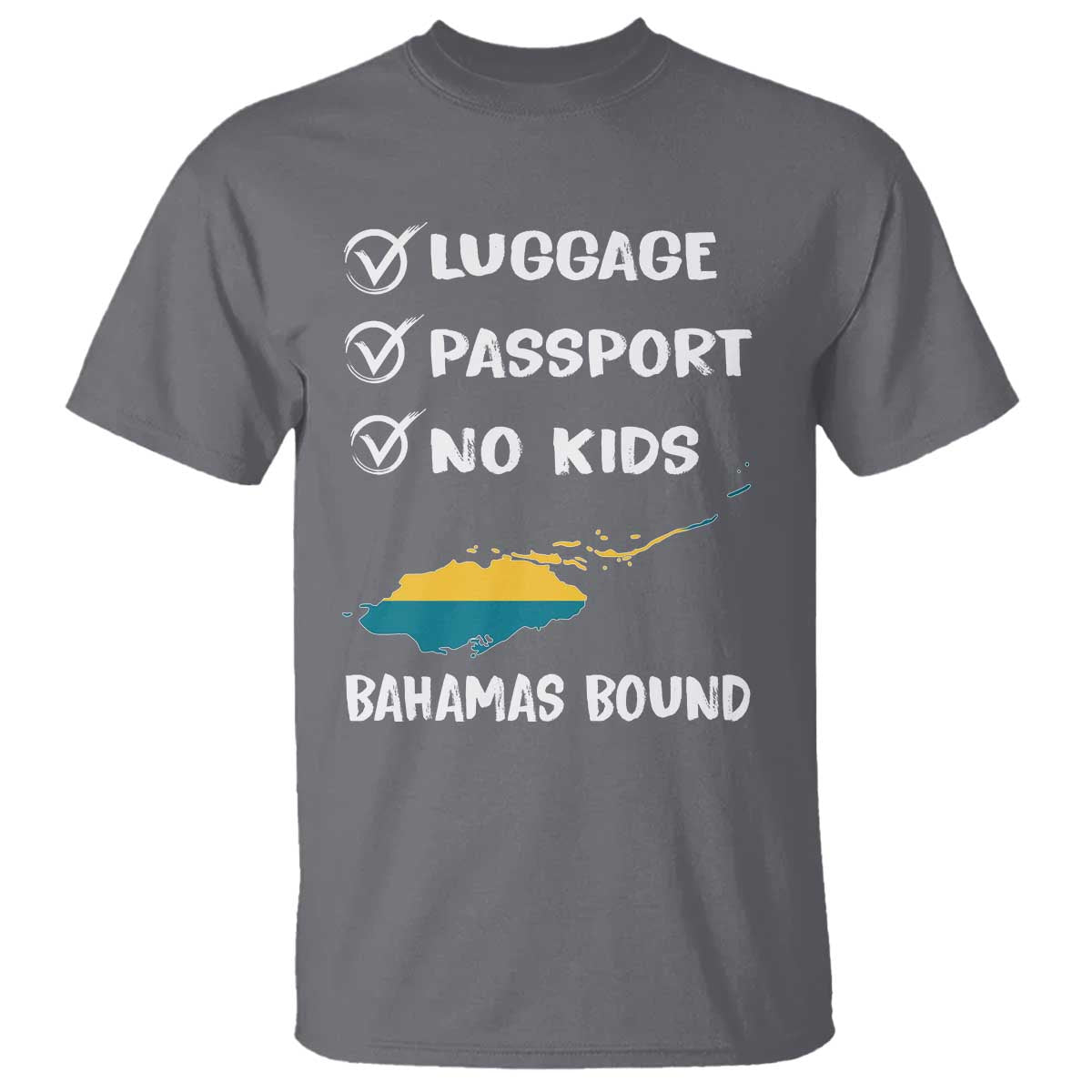 Bahamas Vacation T Shirt Funny Tropical Island Summer Travel TS10 Charcoal Print Your Wear