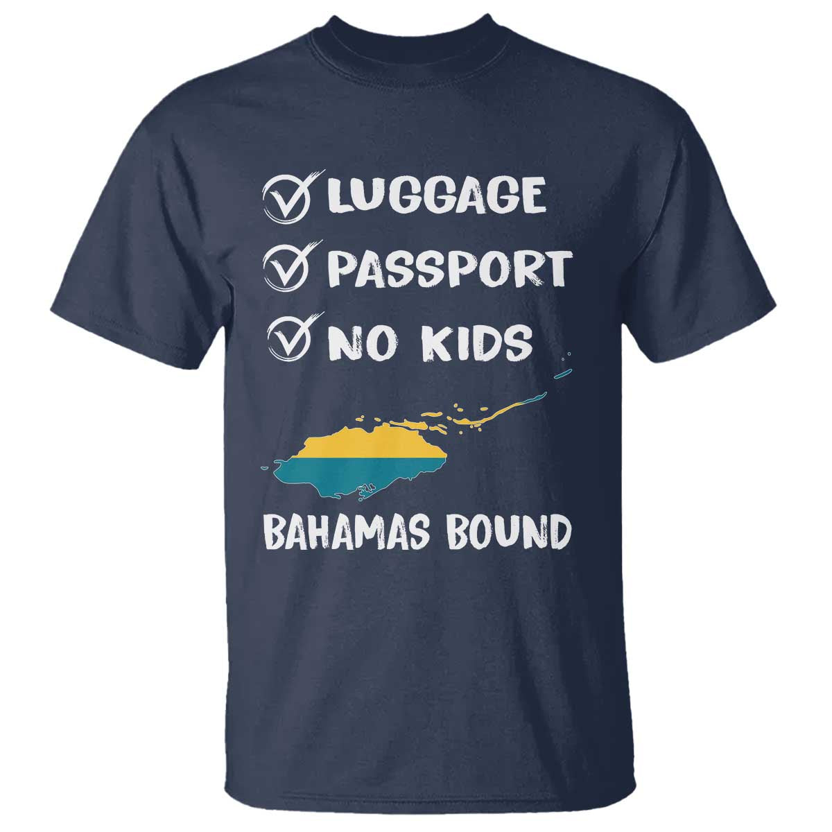 Bahamas Vacation T Shirt Funny Tropical Island Summer Travel TS10 Navy Print Your Wear