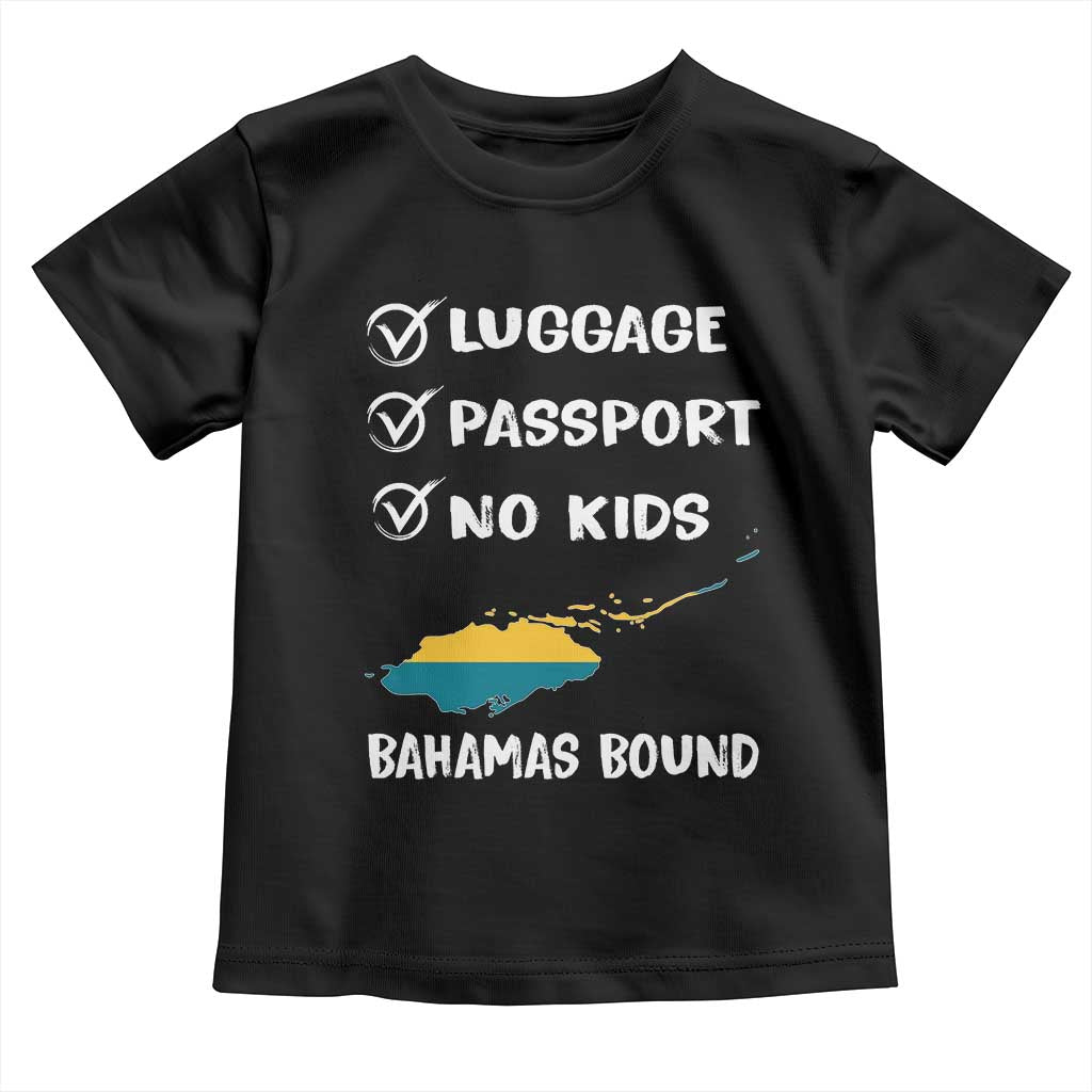 Bahamas Vacation Toddler T Shirt Funny Tropical Island Summer Travel TS10 Black Print Your Wear