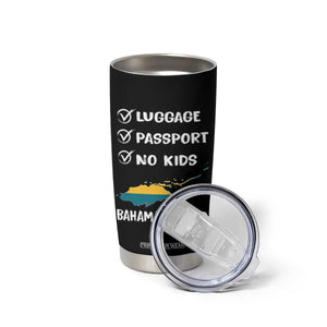 Bahamas Vacation Tumbler Cup Funny Tropical Island Summer Travel TS10 Print Your Wear