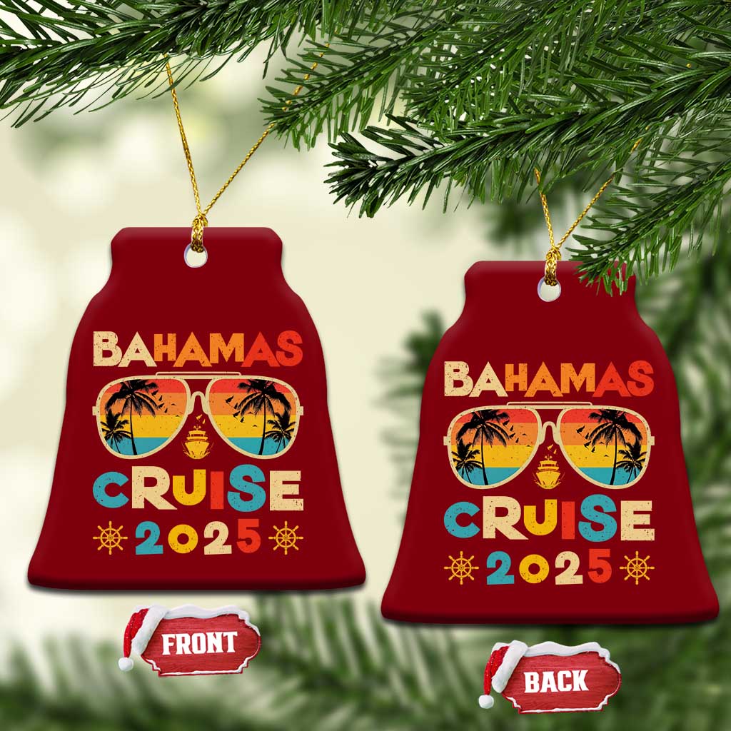 Bahamas Cruise Ceramic Ornament Cruisin Together Matching Family Cruise 2025 TS10 Print Your Wear