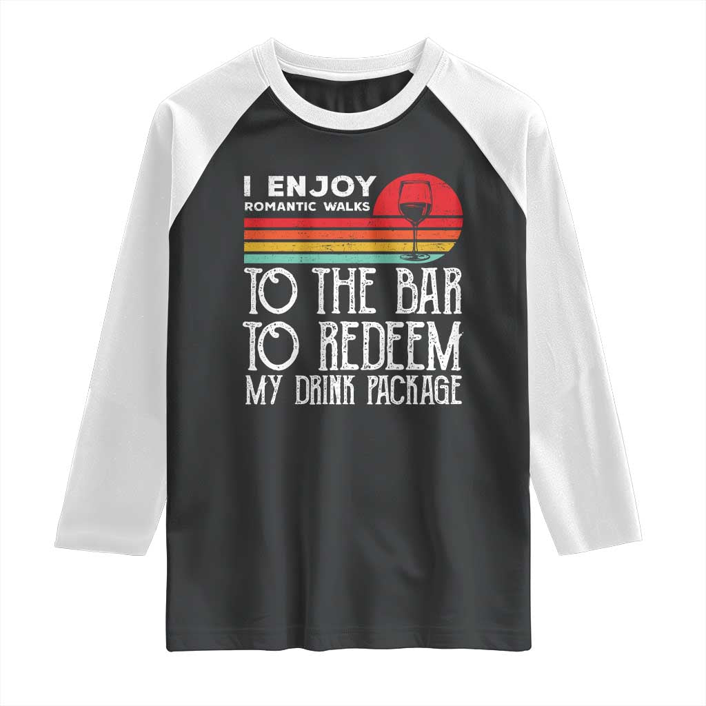 Funny Drinking Cruise Raglan Shirt Funny Drink Package Summer Gift TS10 Black White Print Your Wear