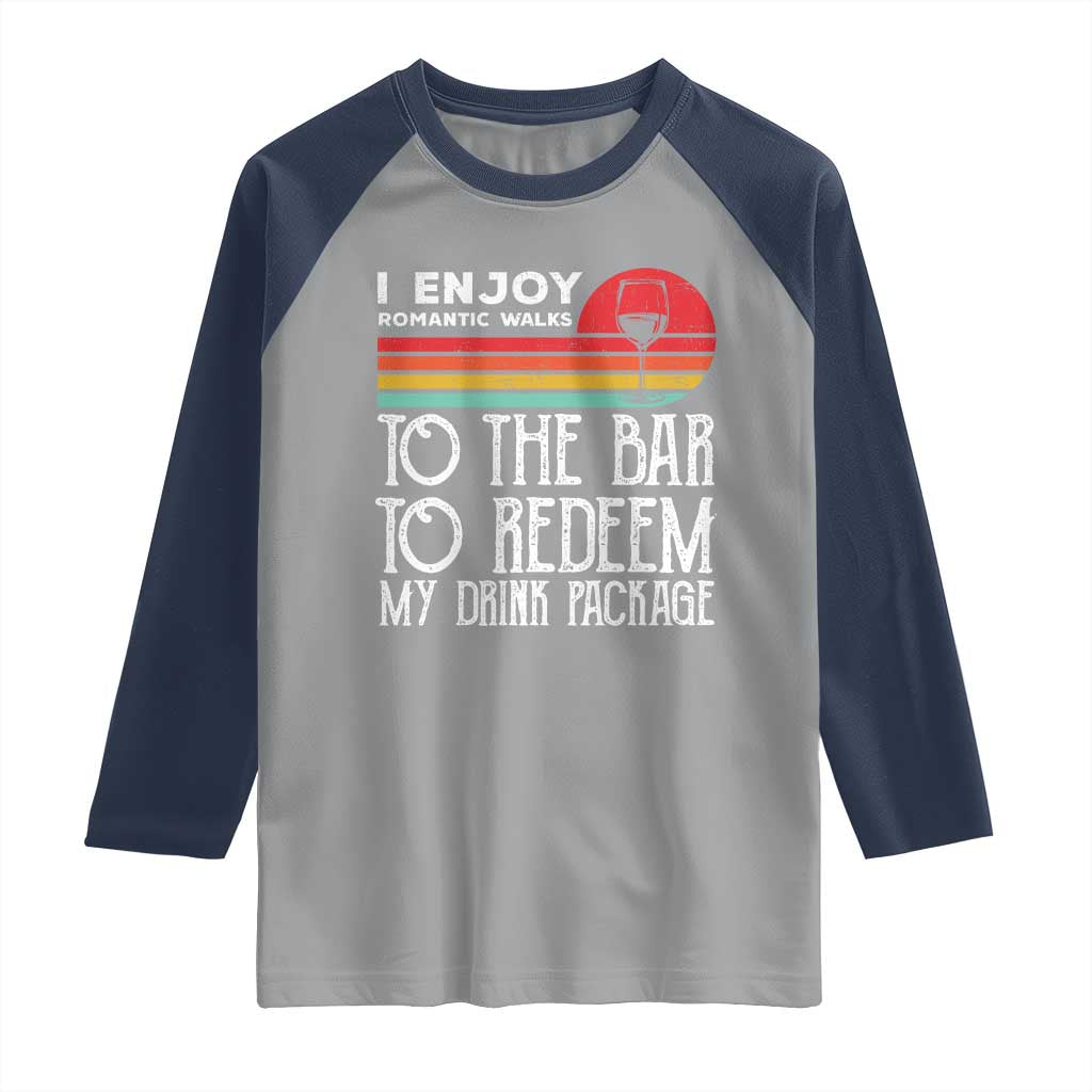 Funny Drinking Cruise Raglan Shirt Funny Drink Package Summer Gift TS10 Sport Gray Navy Print Your Wear