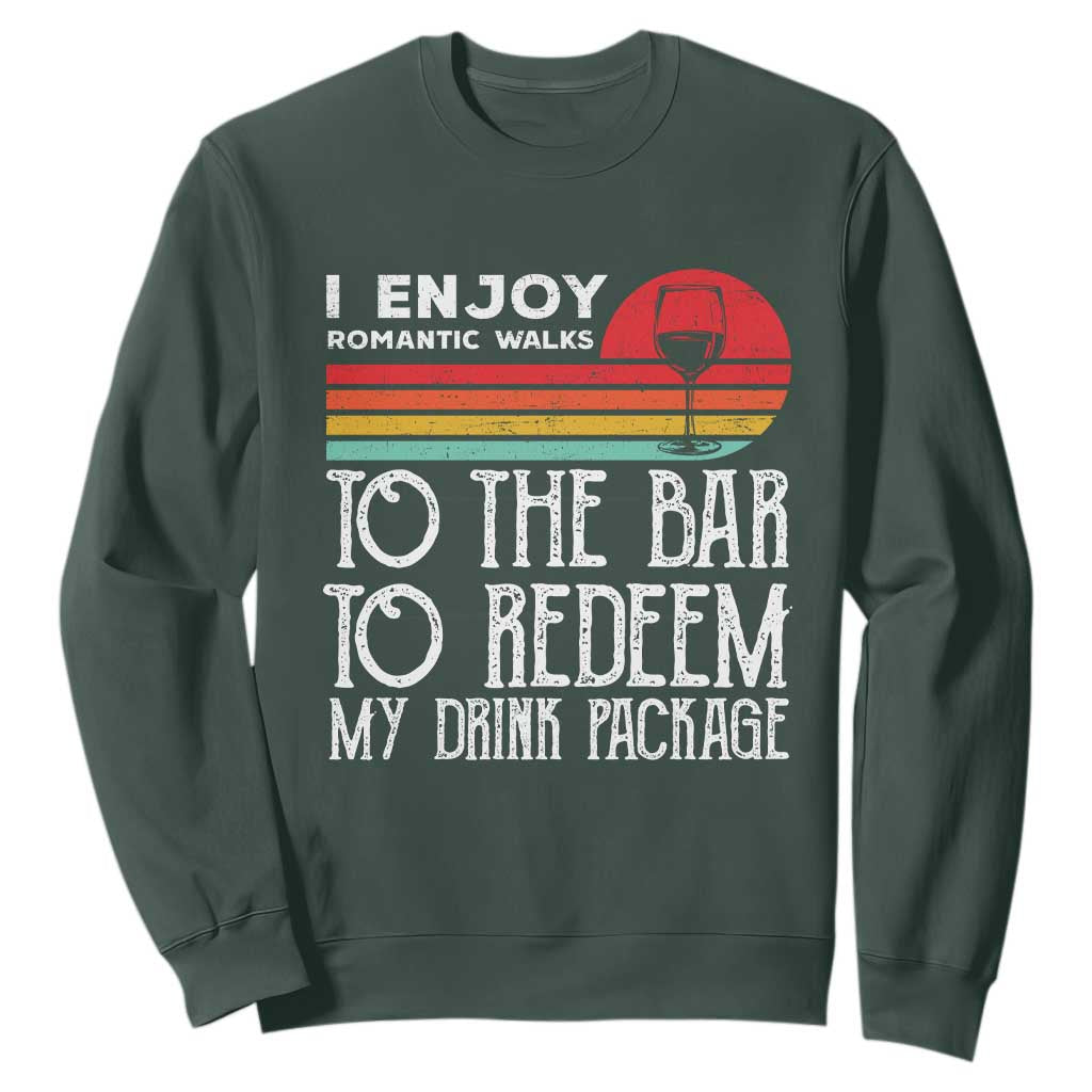 Funny Drinking Cruise Sweatshirt Funny Drink Package Summer Gift TS10 Dark Forest Green Print Your Wear