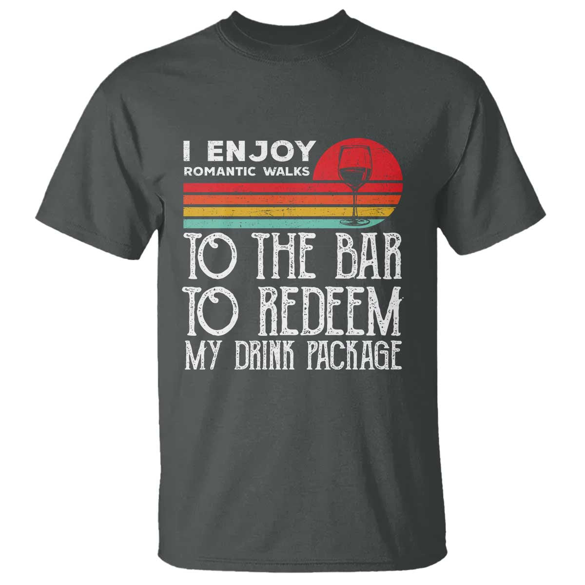 Funny Drinking Cruise T Shirt Funny Drink Package Summer Gift TS10 Dark Heather Print Your Wear