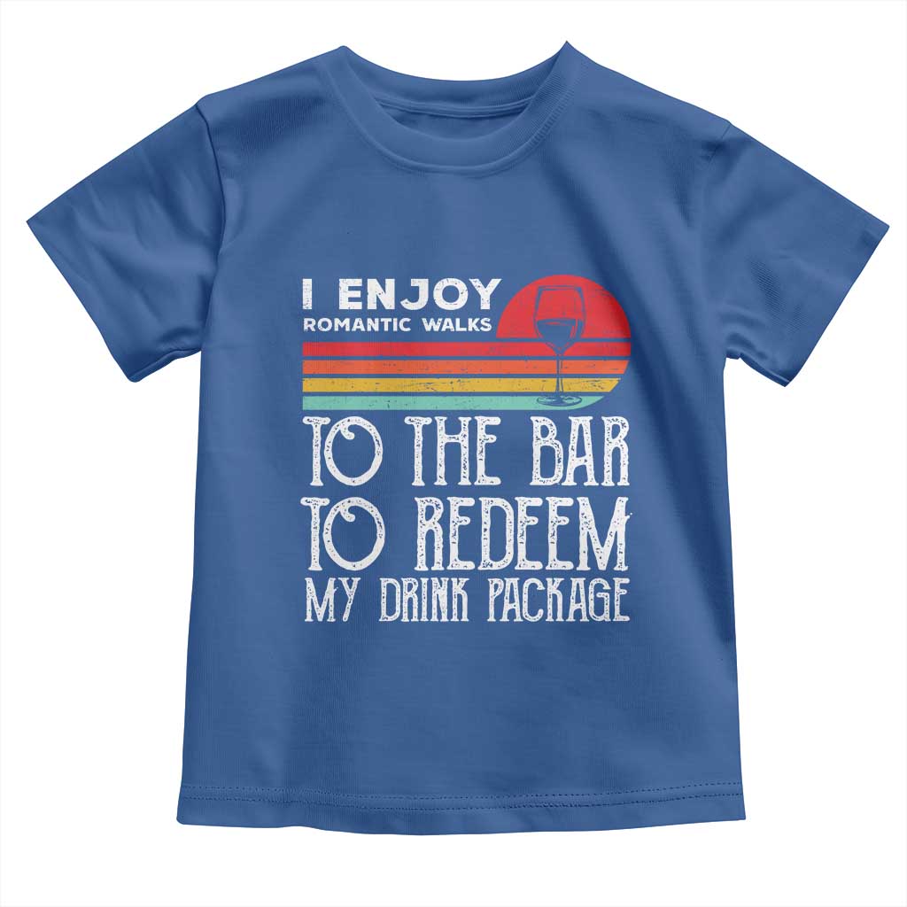 Funny Drinking Cruise Toddler T Shirt Funny Drink Package Summer Gift TS10 Royal Blue Print Your Wear