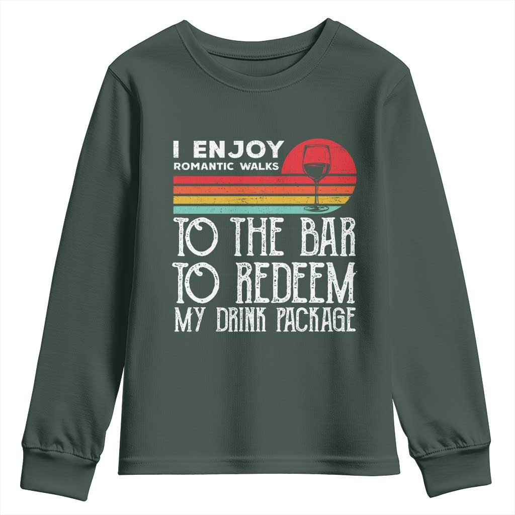 Funny Drinking Cruise Youth Sweatshirt Funny Drink Package Summer Gift TS10 Dark Forest Green Print Your Wear