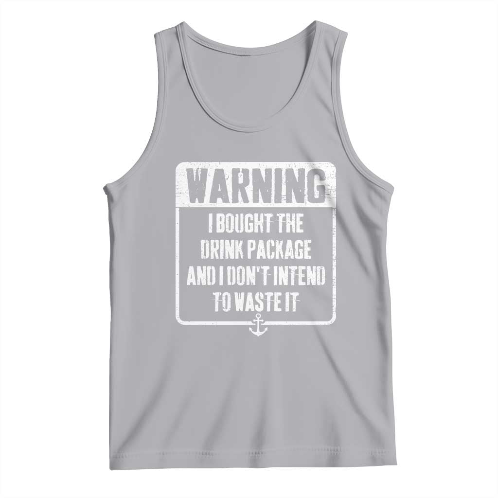 Funny Cruise Tank Top I Bought The Drink Package TS10 Athletic Heather Print Your Wear
