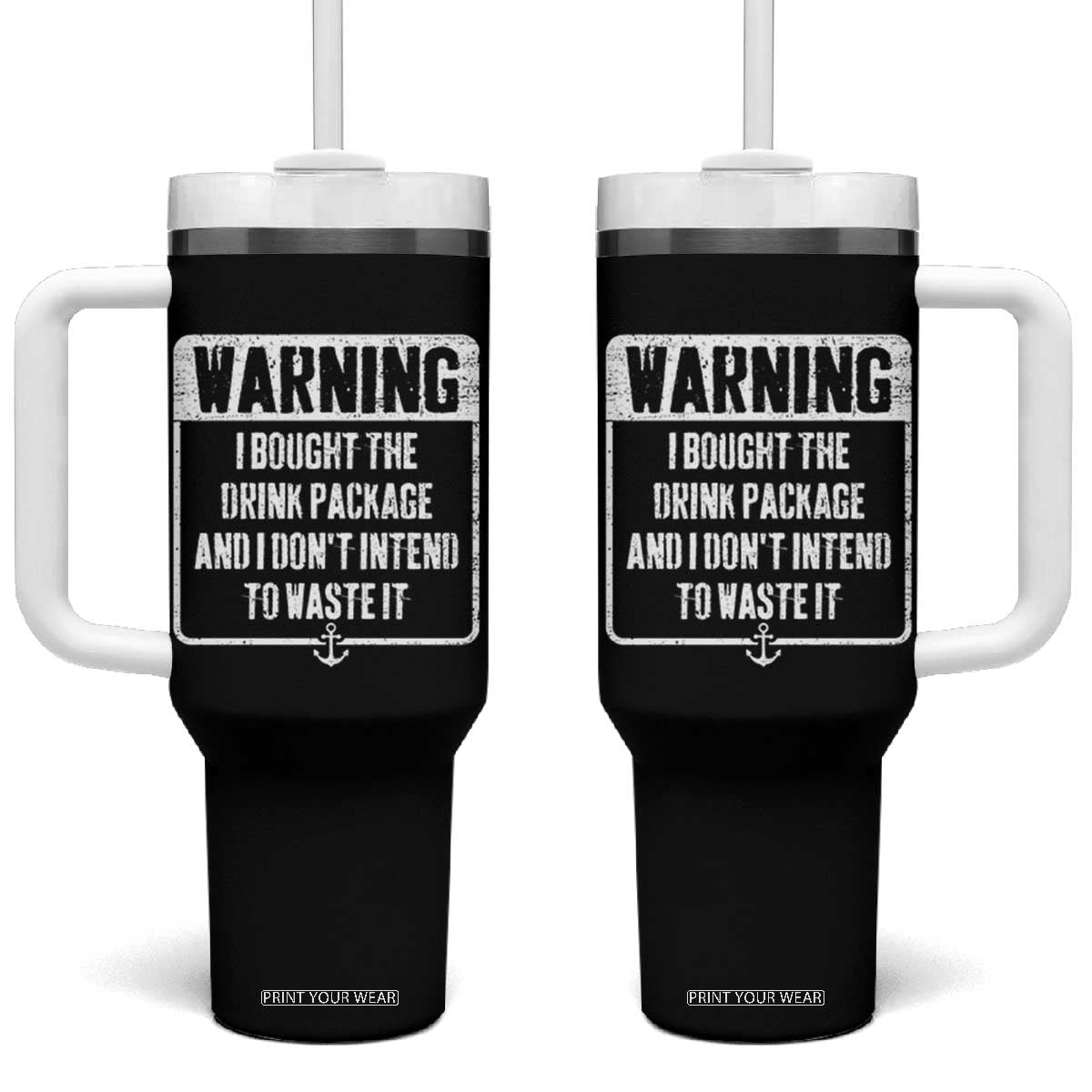Funny Cruise Tumbler With Handle I Bought The Drink Package TS10 One Size: 40 oz Black Print Your Wear