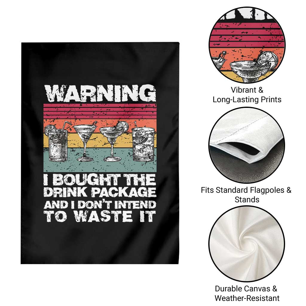 Funny Cruise Garden Flag Warning I Bought The Drink Package Retro Vintage TS10 Print Your Wear
