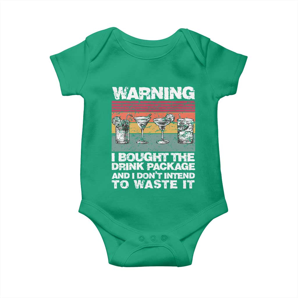 Funny Cruise Baby Onesie Warning I Bought The Drink Package Retro Vintage TS10 Irish Green Print Your Wear