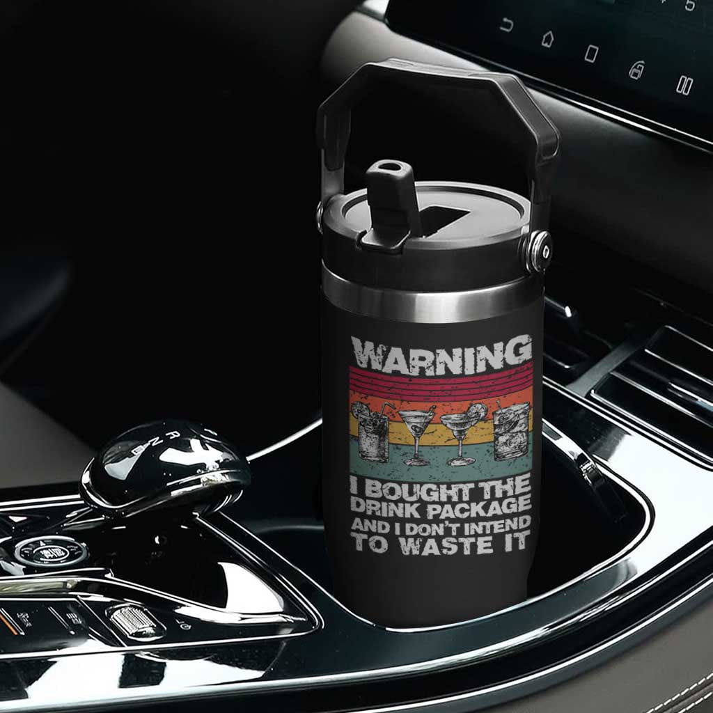 Funny Cruise Flip Straw Tumbler Warning I Bought The Drink Package Retro Vintage TS10 Print Your Wear