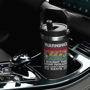 Funny Cruise Flip Straw Tumbler Warning I Bought The Drink Package Retro Vintage TS10 Print Your Wear