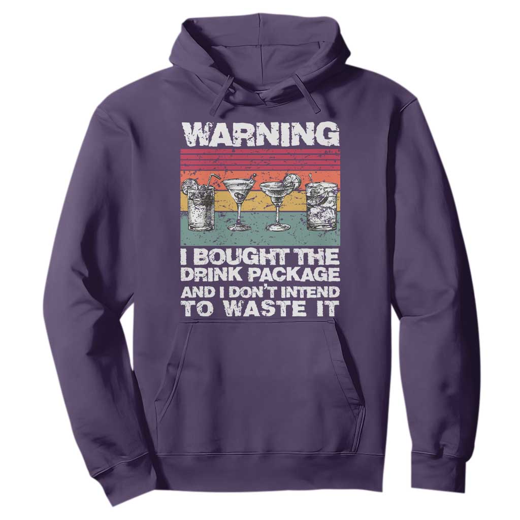Funny Cruise Hoodie Warning I Bought The Drink Package Retro Vintage TS10 Purple Print Your Wear
