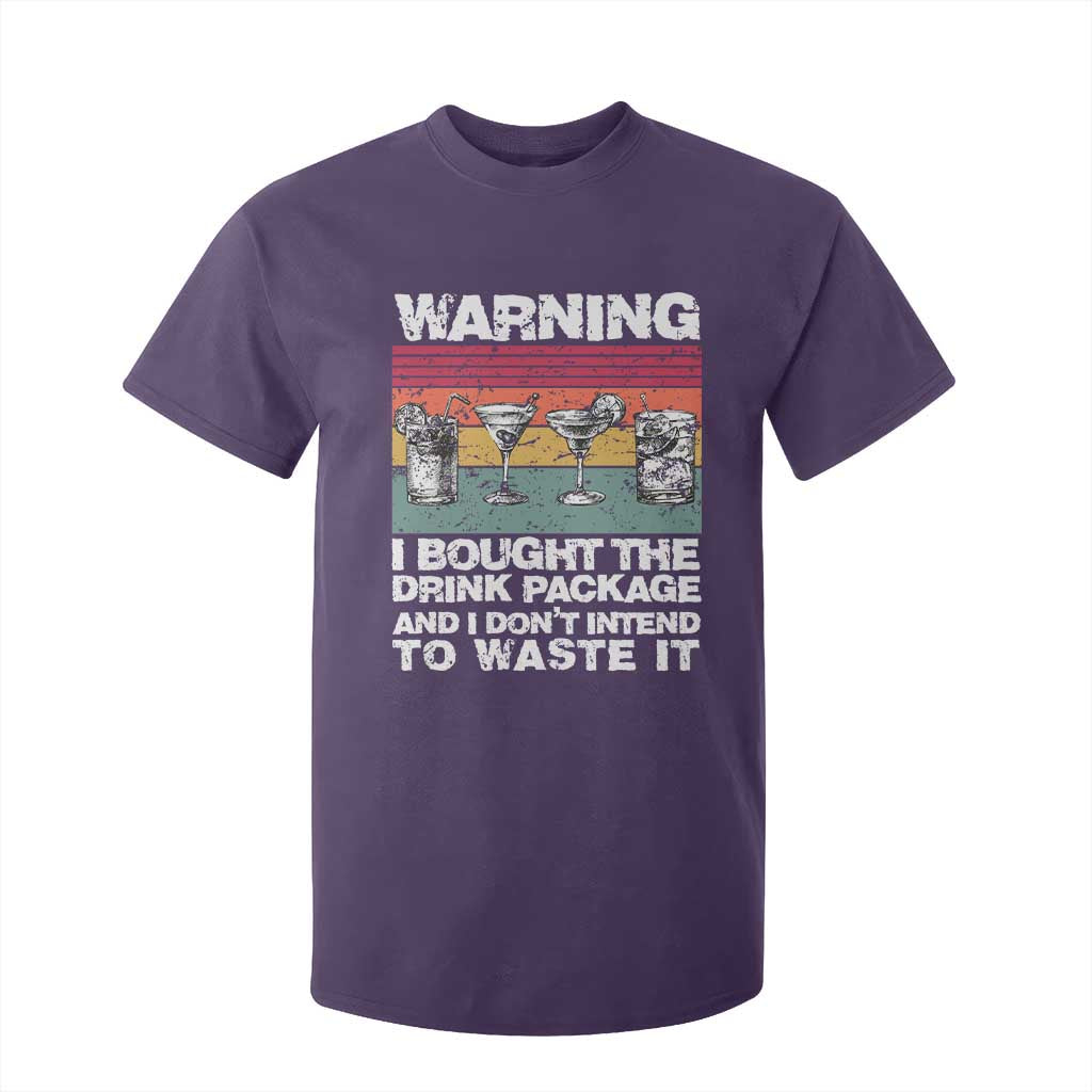 Funny Cruise T Shirt For Kid Warning I Bought The Drink Package Retro Vintage TS10 Purple Print Your Wear