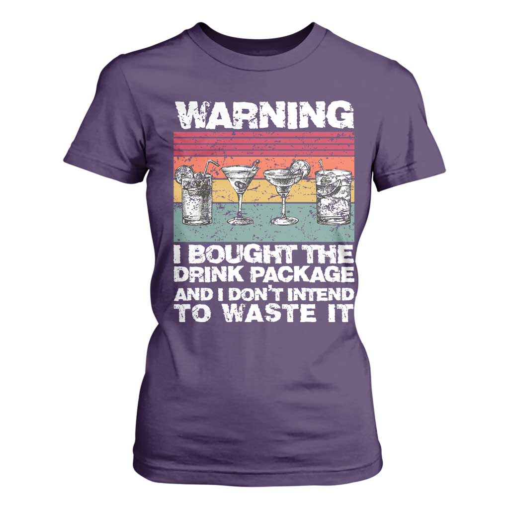 Funny Cruise T Shirt For Women Warning I Bought The Drink Package Retro Vintage TS10 Purple Print Your Wear