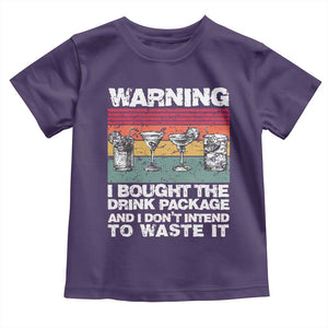Funny Cruise Toddler T Shirt Warning I Bought The Drink Package Retro Vintage TS10 Purple Print Your Wear
