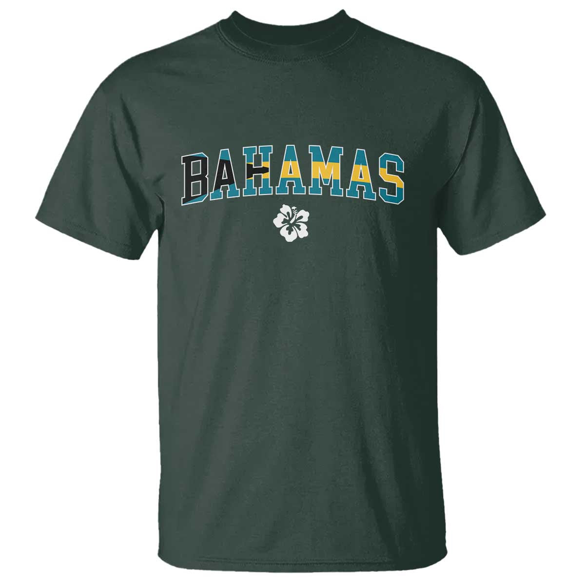 Bahamas Flag T Shirt Caribbean Hibiscus Flower Beach Summer Vacation TS10 Dark Forest Green Print Your Wear