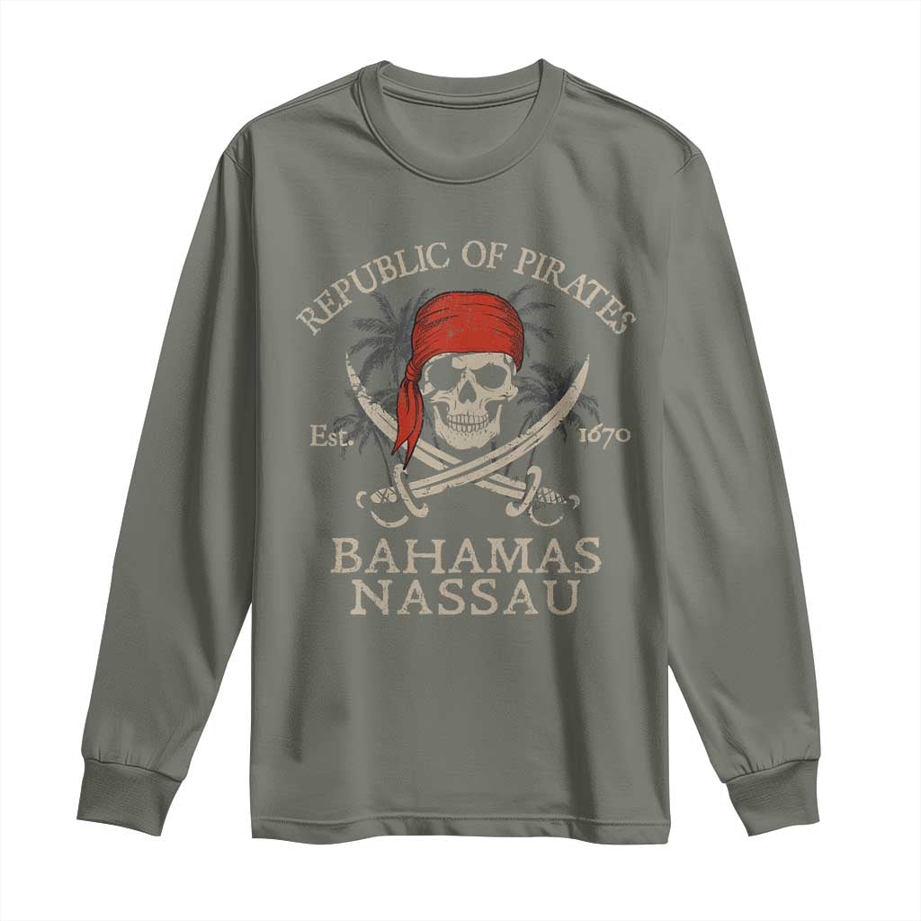 Republic Of Pirates Nassau Bahamas Long Sleeve Shirt Vintage Caribbean Summer Vacation TS10 Military Green Print Your Wear