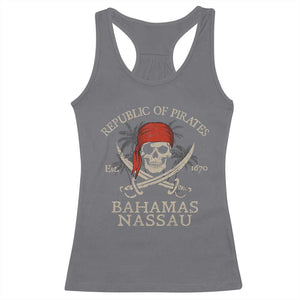 Republic Of Pirates Nassau Bahamas Racerback Tank Top Vintage Caribbean Summer Vacation TS10 Charcoal Print Your Wear