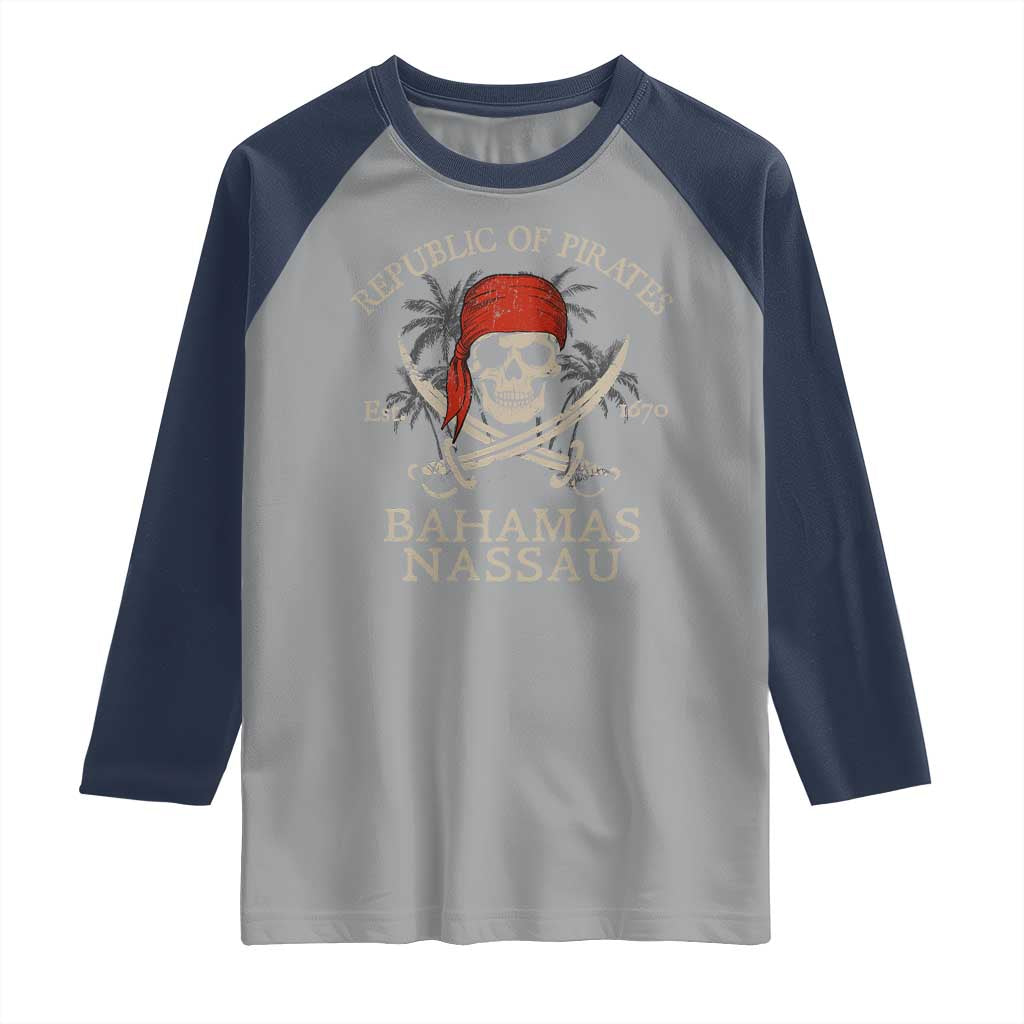 Republic Of Pirates Nassau Bahamas Raglan Shirt Vintage Caribbean Summer Vacation TS10 Sport Gray Navy Print Your Wear