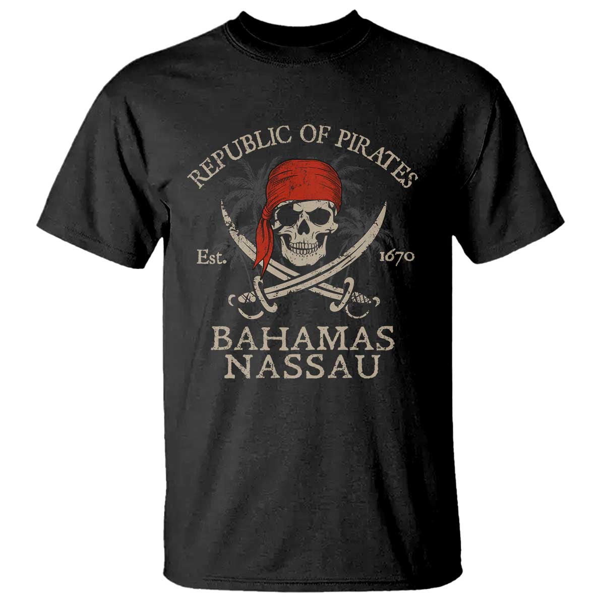 Republic Of Pirates Nassau Bahamas T Shirt Vintage Caribbean Summer Vacation TS10 Black Print Your Wear