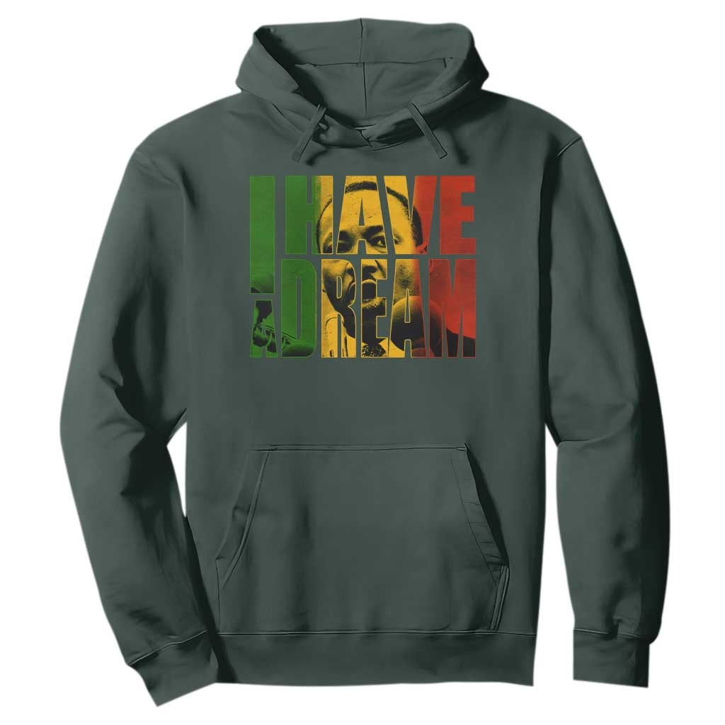 Martin Luther King Hoodie Black History Month MLK I Have A Dream TS10 Dark Forest Green Print Your Wear