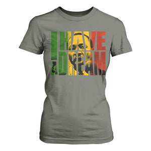 Martin Luther King T Shirt For Women Black History Month MLK I Have A Dream TS10 Military Green Print Your Wear